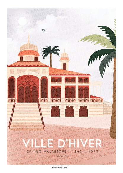 Affiche Casino Mauresque -  Ville d'Hiver - Arcachon